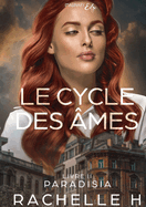 Le cycle des ?mes: Livre II Paradisia