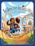 Le Dtective des Donnes  la fte foraine!