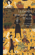 Le Danze Macabre in Italia