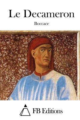 Le Decameron - Fb Editions (Editor), and Boccace