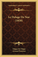 Le Deluge De Noe (1858)