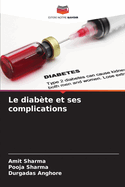 Le diabte et ses complications