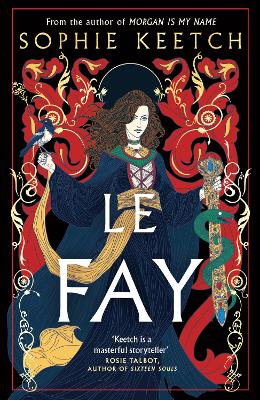 Le Fay - Keetch, Sophie