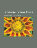 Le General Jomini, Etude