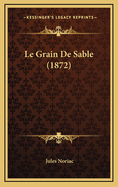 Le Grain de Sable (1872)