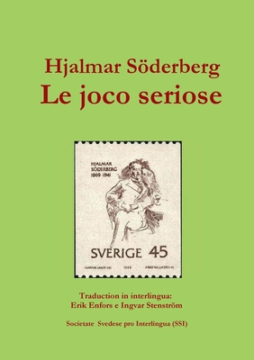 Le joco seriose - Sderberg, Hjalmar