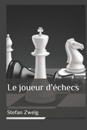 Le Joueur D'echecs