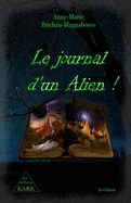 Le journal d'un Alien !