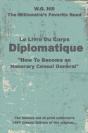 Le Livre Du Corps Diplomatique: How To Become an Honorary Consul General