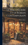 Le mal d'crire et le roman contemporain