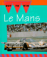 Le Mans!: Race Around the Clock