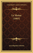 Le Moine (1865)