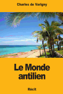 Le Monde Antilien