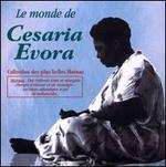 Le Monde de Cesaria Evora - Csaria vora