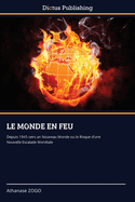 Le Monde En Feu