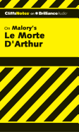Le Morte d'Arthur (the Death of Arthur)