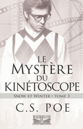 Le Myst?re du kin?toscope