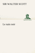 Le nain noir