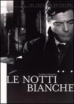 Le Notti Bianche [Criterion Collection] - Luchino Visconti
