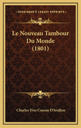 Le Nouveau Tambour Du Monde (1801)