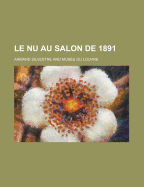 Le NU Au Salon de 1891