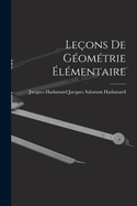 Le?ons de G?om?trie ?l?mentaire