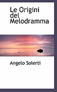 Le Origini del Melodramma