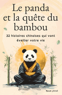 Le Panda Et La Qu?te du Bambou