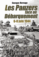 Le Panzers Face Au Dbarquement: 6-8 Juin 1944