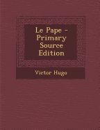 Le Pape - Hugo, Victor