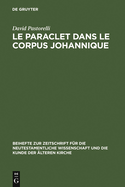 Le Paraclet dans le corpus johannique