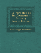 Le Pere Huc Et Ses Critiques