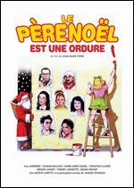Le Pere Noel Est Un Ordure [French]