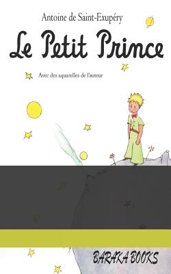 Le Petit Prince - De Saint Exupery, Antoine