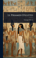 Le Piramidi D'egitto