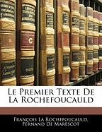 Le Premier Texte de la Rochefoucauld