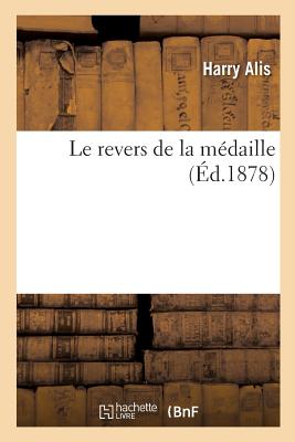 Le Revers de la M?daille - Alis, Harry