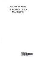 Le Roman de la Manekine: Edited from Paris Bnf Fr. 1588 and Translated
