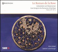 Le Roman de la Rose - Per-Sonat; Sabine Lutzenberger (vocals)