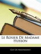 Le Rosier de Madame Husson