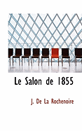 Le Salon De 1855