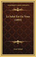 Le Salut Est En Vous (1893)