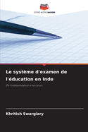 Le systme d'examen de l'ducation en Inde