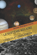 Le Systme Solaire: Le Soleil Et Les Plantes