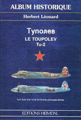 Le Toupolev Tu-2 - Leonard, Herbert