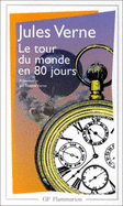 Le Tour Du Monde En 80 Jours - Verne, Jules