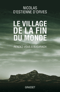 Le village de la fin du monde