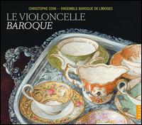 Le Violoncelle Baroque - Andreas Scholl (alto); Barbara Schlick (soprano); Bruno Cocset (cello); Christoph Prgardien (tenor);...