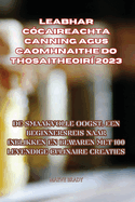 Leabhar Ccaireachta Canning Agus Caomhnaithe Do Thosaitheoir 2023