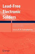 Lead-Free Electronic Solders: A Special Issue of the Journal of Materials Science: Materials in Electronics